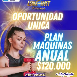 PLAN ANUAL MAQUINAS+MATRICULA GRATIS * Promoción